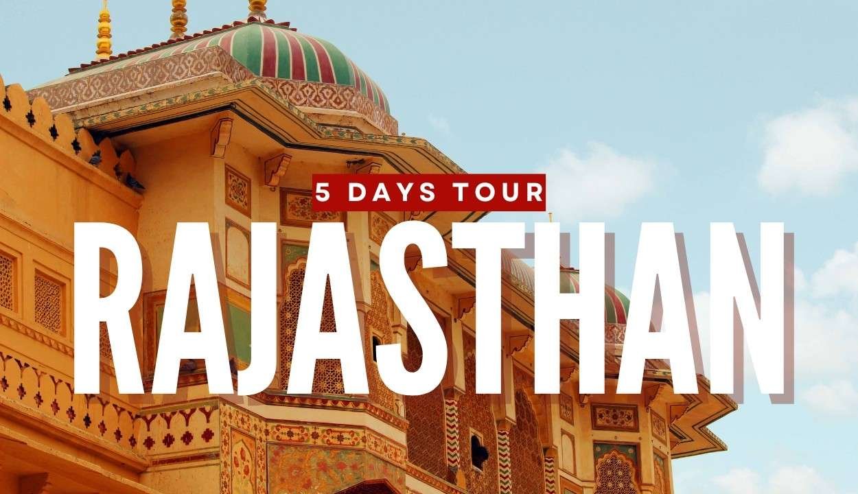 Rajasthan 5 Days Tour