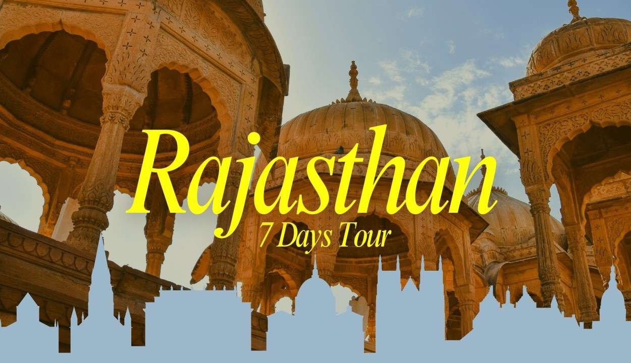 Rajasthan 7 Days Tour