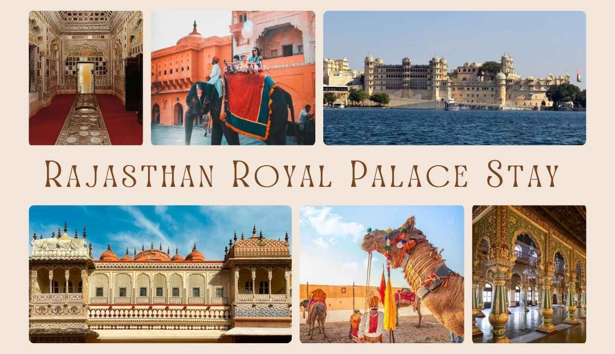 Rajasthan Royal Palace Stay