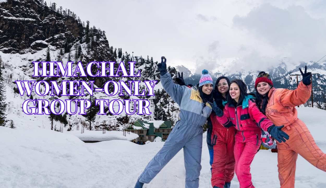 Himachal Women-Only Group Tour