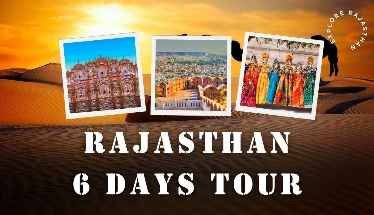 Rajasthan 6 Days Tour