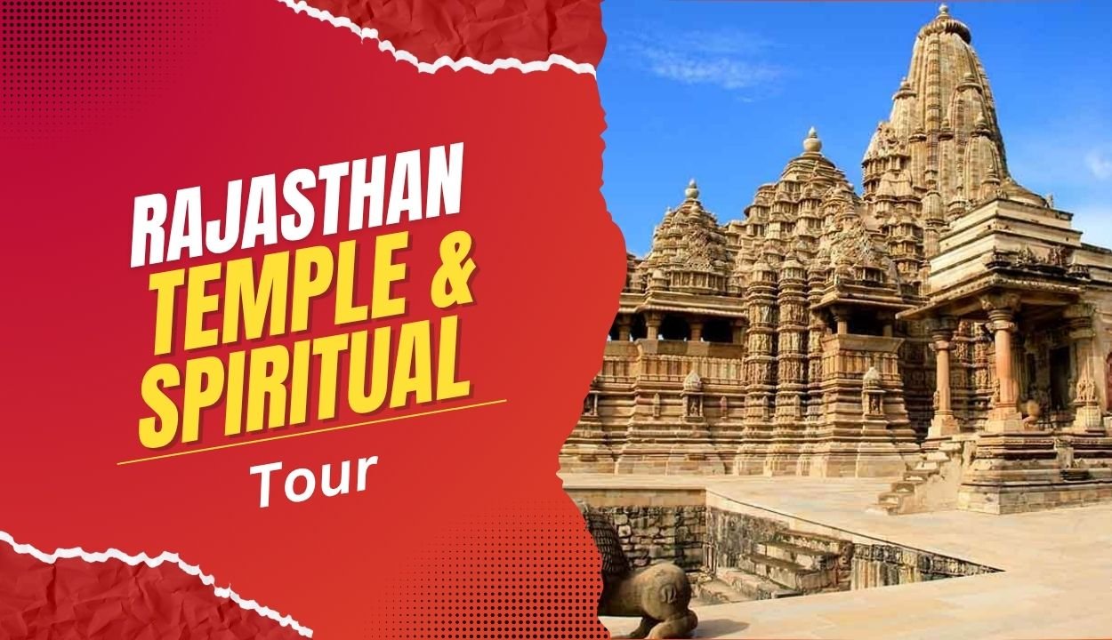Rajasthan Temple & Spiritual Tour